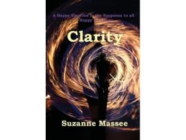 Livro Clarity Ms Suzanne K Massee, Ms Suzanne K Massee (Inglês)