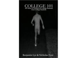 Livro College 101 Benjamin Lye, Nicholas Dyer (Inglês)