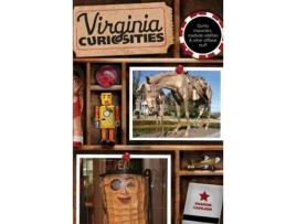 Livro Virginia Curiosities: Quirky Characters, Roadside Oddities & Other Offbeat Stuff (Curiosities Series) Sharon Cavileer (Inglês)