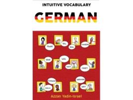 Livro Intuitive Vocabulary: German Azzan Yadin-Israel (Inglês)