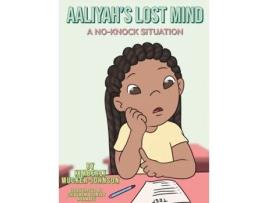 Livro Aaliyah's Lost Mind Kimberly Mucker-Johnson (Inglês)