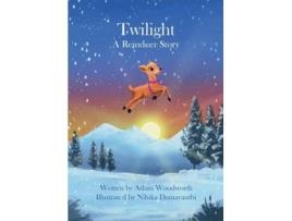 Livro Twilight A Reindeer Story de Adam Woodworth (Inglês)