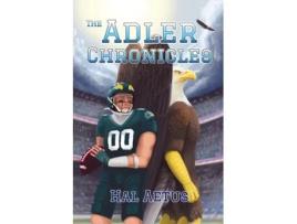 Livro The Adler Chronicles The Story of Phil Adler de Hal Aetus (Inglês)