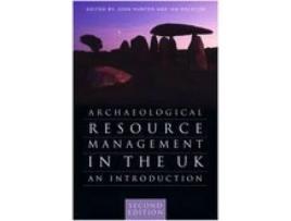 Livro archaeological resource management in the uk de edited by john hunter , edited by ian ralston (inglês)
