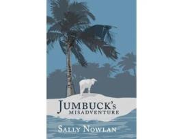 Livro Jumbuck's Misadventure Sally Nowlan (Inglês)