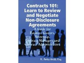Livro Contracts 101: Learn to Review and Negotiate Non-Disclosure Agreements Esq. K. Anita Dodd (Inglês)