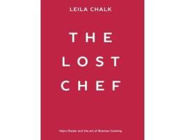 Livro The Lost Chef: Hajro Dizdar and the art of Bosnian Cooking Leila Chalk (Inglês)