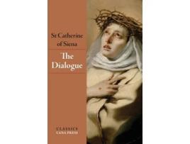 Livro The Dialogue of St Catherine of Siena St Catherine Of Siena (Inglês)