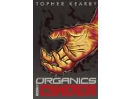 Livro The Organics: Cinder (1) Topher Kearby (Inglês)