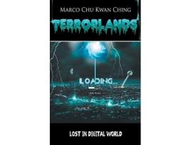 Livro Lost in Digital World: Terrorlands Marco Kwan Ching Chu (Inglês)