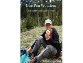 Livro One Pan Wonders Backcountry Cooking at its Finest Teresa 'Dicentra' Black (Inglês)