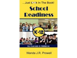 Livro School Readiness for Parents & Children, K-12: School Readiness (Middle English Edition) Wanda J. R. Prowell (Inglês)