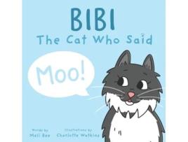Livro Bibi - The Cat Who Said Moo Melissa Rae Brett (Inglês)