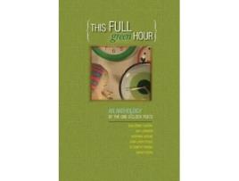 Livro This Full Green Hour Guillermo Castro, Amy Lemmon et al. (Inglês)
