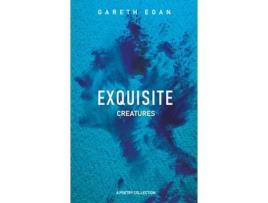 Livro Exquisite Creatures Gareth Egan (Inglês)