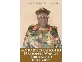 Livro My Participation in the National War of Liberation de Jurkuch Barach Jurkuch (Inglês)