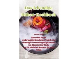 Livro Das lebendige Rüben-Kochbuch de Karoline Voigt (Inglês)