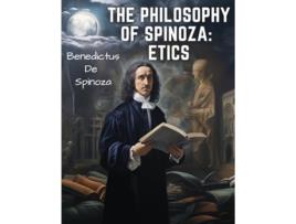 Livro The Philosophy Of Spinoza Etics de Benedictus de Spinoza (Inglês)