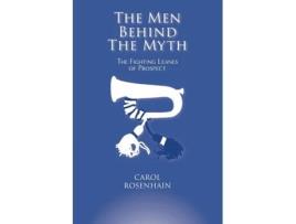 Livro The Men Behind the Myth: The Fighting Leanes of Prospect Carol Rosenhain (Inglês)