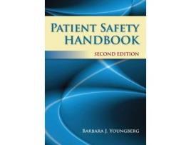 Livro Patient Safety Handbook Barbara J. Youngberg (Inglês)