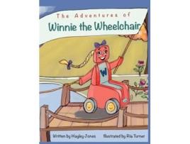 Livro The Adventures of Winnie the Wheelchair de Hayley Jones (Inglês)