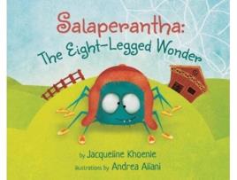 Livro Salaperantha: The Eight-Legged Wonder Jacqueline Khoenle (Inglês)
