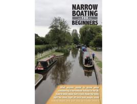 Livro Narrowboating for Beginners: What Americans need to know when considering a narrowboat vacation in the UK Jennifer Petkus (Inglês)