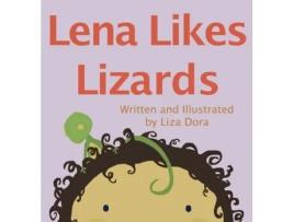 Livro Lena Likes Lizards Liza Dora (Inglês)