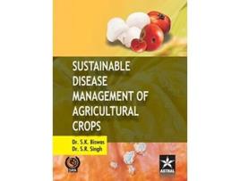 Livro Sustainable Disease Management of Agricultural Crops de S K & Singh S R Biswas (Hindi - Capa Dura)