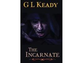 Livro The Incarnate de G L Keady (Inglês)