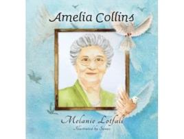 Livro Amelia Collins Melanie Lotfali (Inglês)