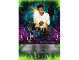 Livro The Excluded: Forgotten Gifted (2) J.D. Hines (Inglês)