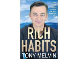 Livro Rich Habits - Hardcover Tony Melvin (Inglês)