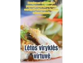 Livro Letos virykles virtuve de Angele Stanaityte (Inglês)