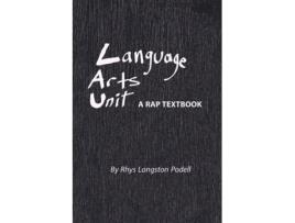 Livro Language Arts Unit: A Rap Textbook Rhys Langston Podell (Inglês)