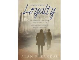 Livro Langbourne's Loyalty (5) Alan P Landau (Inglês)