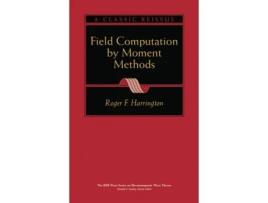 Livro Field Computation by Moment Methods Roger F. Harrington (Inglês)