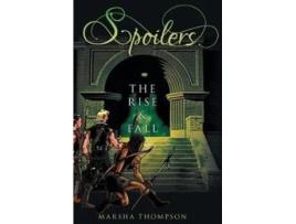 Livro Spoilers: The Rise & Fall Marsha Thompson (Inglês)
