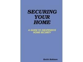 Livro Securing Your Home Keith Robison (Inglês)