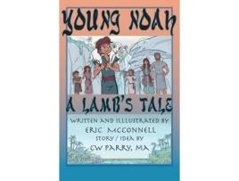 Livro Young Noah: A Lamb's Tale (1) Eric L McConnell (Inglês)