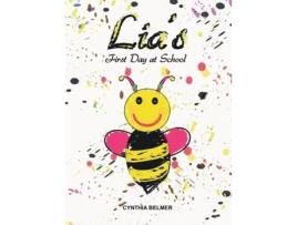 Livro Lia's First Day at School Cynthia Belmer (Inglês)
