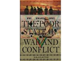 Livro The Poor State of War and Conflict Clayton (Inglês)