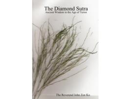 Livro The Diamond Sutra: Ancient Wisdom in the Age of Terror The Reverend John Zen Ko (Inglês)