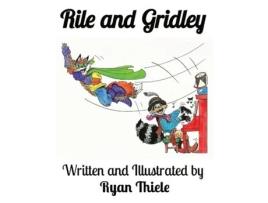 Livro Rile and Gridley Ryan Thiele (Inglês)