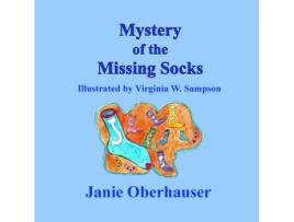 Livro Mystery of the Missing Socks Janie Oberhauser (Inglês)