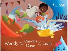 Livro Wendy and the Curious Case of the Leak (Wendy's Wonderful World of Water) Torri Epperson (Inglês)