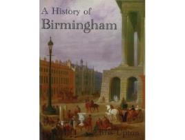 Livro a history of birmingham de chris upton (inglês)