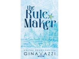 Livro The Rule Maker A Friends to Lovers Hockey Romance de Gina Azzi (Inglês)