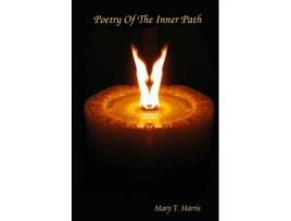 Livro Poetry Of The Inner Path Mary T. Harris (Inglês)