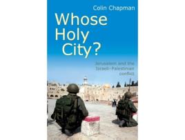 Livro Whose Holy City? Colin Chapman (Inglês)